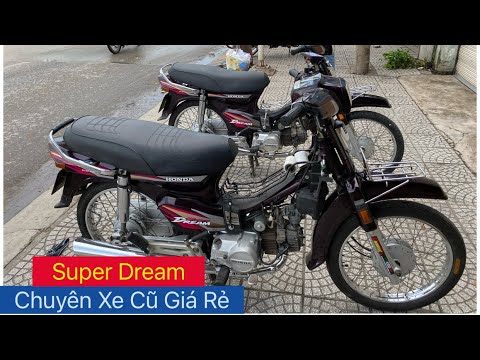 Video Chuyên Xe Cũ Giá Rẻ Super Dream Máy Thái Lh 0983533445... - youtube