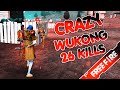 [B2K] CRAZY GAMEPLAY SPONSORED BY WUKONG 26 KILLS 😁