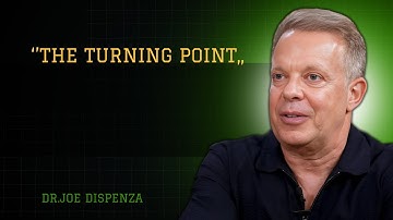 The Turning Point - Dr.Joe Dispenza