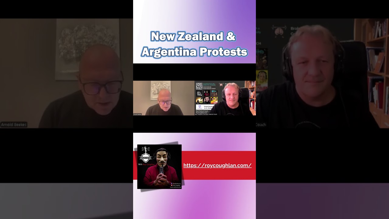 New Zealand & Argentina Protests