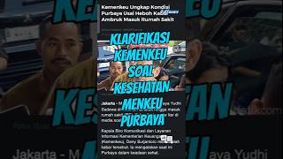 KLARIFIKASI KEMENKEU SOAL KESEHATAN MENKEU PURBAYA #berita #beritaterkini #viral #news #politik
