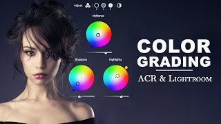 INCREDIBLE Color Grading in Lightroom and ACR 13.0