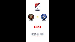 Atlanta Utd vs CF Montreal | Major League Soccer | Matchday | LIVE