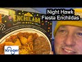 Frozen Night Hawk Enchiladas fiesta Kroger Review