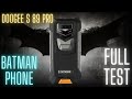 DOOGEE S89 PRO - THE RUGGED_BATMAN PHONE - UNBOXING &amp; FUNCTION TEST