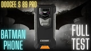 DOOGEE S89 PRO - THE RUGGED_BATMAN PHONE - UNBOXING & FUNCTION TEST