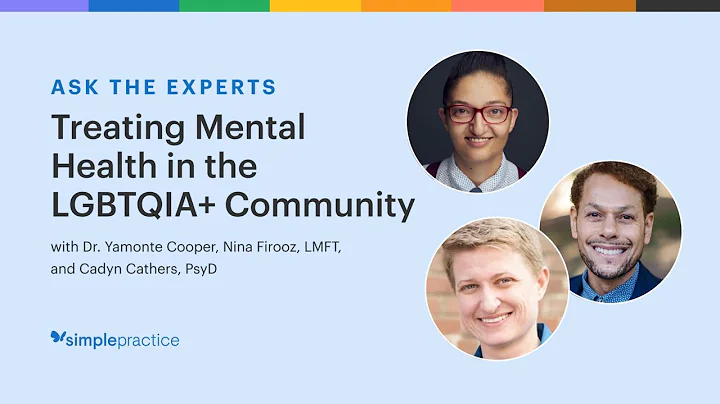 Treating Mental Health in the LGBTQIA+ Community -...