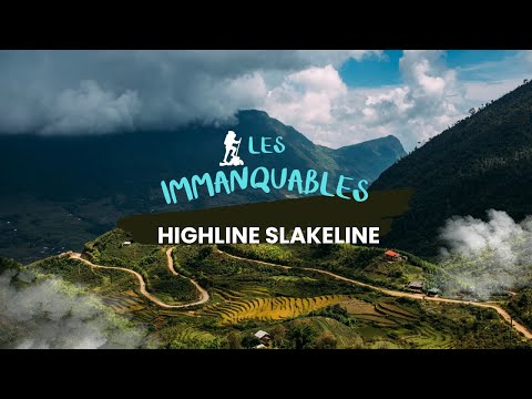 LES IMMANQUABLES - Highline Slakeline, 2013
