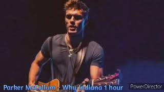 1 Hour Parker McCollum - Why Indiana 