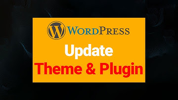 How to Update WordPress Version, Themes, and Plugin