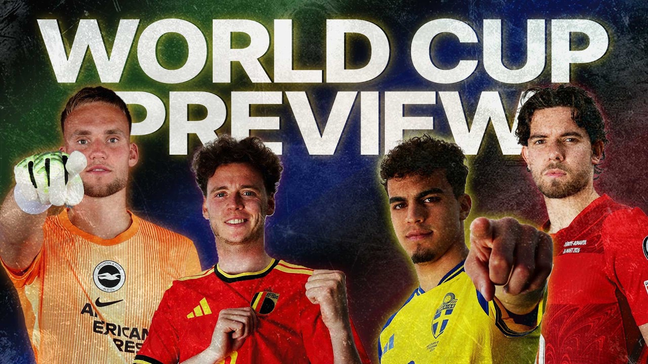 2026 World Cup Preview | Kadioglu πΉπ· Ayari πΈπͺ De Cuyper π§πͺ Verbruggen π³π±