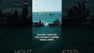 Houthis Claim Attack on Israeli Ships in Gulf of Aden | Subscribe to Firstpost