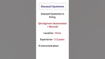 Dassault Systemes is hiring QA Engineer (Automation + Manual)