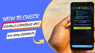 How to Check and Enable Camera2 API on any Android [2023] For Google Camera
