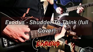 Exodus - Shudder to think ( guitar cover)