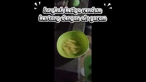 TUTORIAL MEMBUAT KENTANG GORENG || TUGAS INFORMATIKA