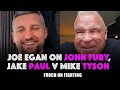 Tyson furys best days are behind him his legacy is questionable froch  joe egan chat boxing