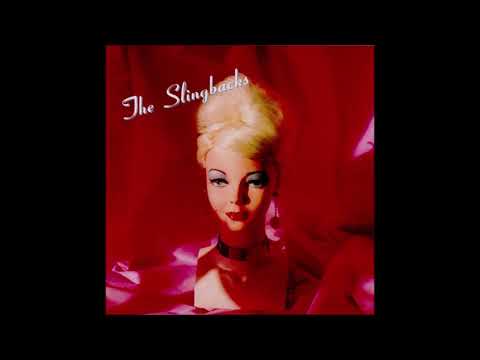 The Slingbacks — The Slingbacks –  The Beach Song