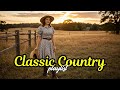 Classic Country Ballads Timeless Legendary Romantic Golden Era Songs for True Country Music Fans