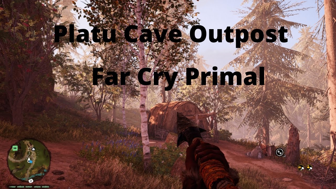 Far Cry Primal: Platu Cave Outpost