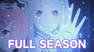 【Complete Series】Re:ZERO -Starting Life in Another World- Season 2
