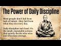Power Of Daily Discipline - Rewire Your Brain || Improve Your English Fluency | Motivational Video 🔥