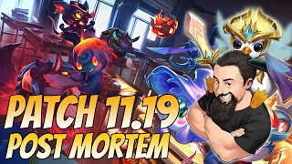 Patch 11.19 Post Mortem | TFT Reckoning | Teamfight Tactics