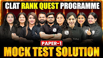 CLAT Rank Quest Programme: Mock Test Solutions & Last-Minute Prep Tips (1) | CLAT 2026 