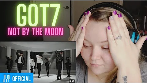 FIRST Reaction to GOT7 - NOT BY THE MOON 🌝🤯🫣 WOOOOW