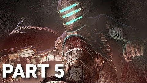 DEAD SPACE walkthrough Gameplay Part 5 - CHAPTER 2 - ZERO GRAVITY