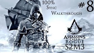 Assassin's Creed Rogue - 100% Sync Walkthrough - Part 8 - Sequence 2 Memory 3 | CenterStrain01