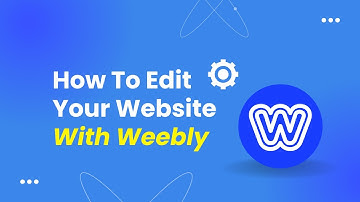 How To Edit Your Website With Weebly