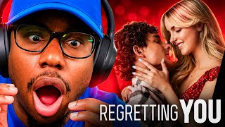 Watching REGRETTING YOU For The FIRST Time