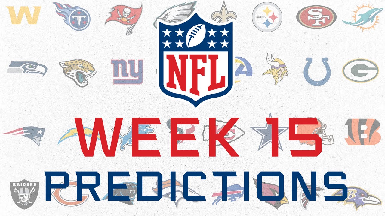 2022 NFL Week 15 Game Picks