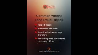 Why Vacant Land Is the #1 Target for Title Fraud | What Property Owners Must Know