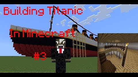 Building TITANIC Part 3: The Decks