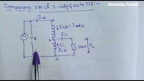Volt-Ampere comparison of two winding transformer and auto transformer