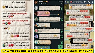 Whatsapp font style Kese change Karen || How to change Whatsapp chat style and make it fancy 😍 screenshot 3