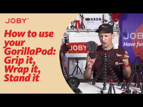 How to use your GorillaPod: Grip it, Wrap it, Stand it