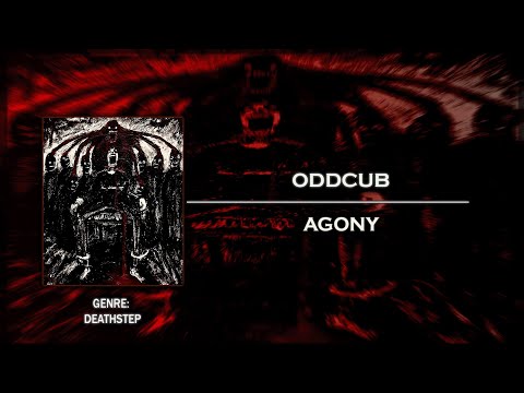 [Deathstep] Oddcub - Agony