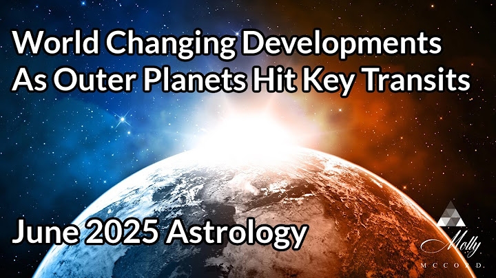 World Changing Developments As Outer Planets Hit Key Transit Points ~ 2025 to 2026 Astrology