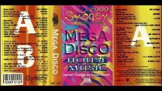 Sydney 2000 Mega Disco House Music - Side A