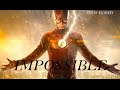 The flash  impossible