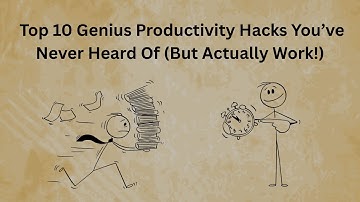 Top 10 Genius Productivity Hacks You’ve Never Heard Of But Actually Work!