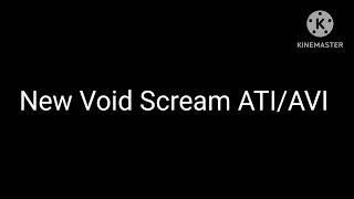 My Void Scream Ati Avi My Void Scream
