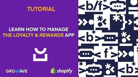 Growave Loyalty & Rewards App for Shopify Stores