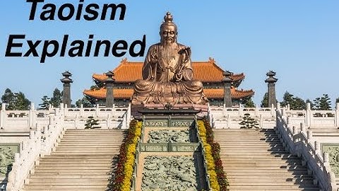 Taoism/Daoism Explained: The Ancient Philosophy for Modern Life | Origins, Practices, and Influence