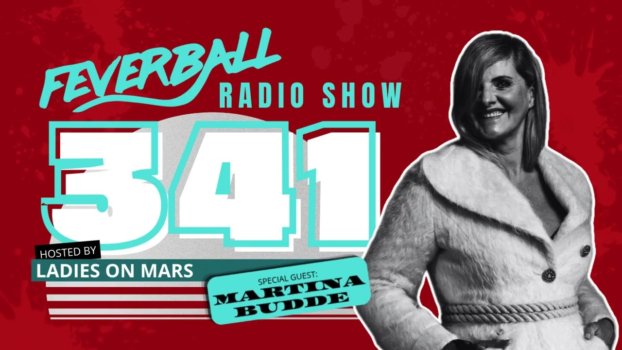 Ver Feverball Radio Show 341 with Ladies On Mars + Martina Budde en YouTube Ver Feverball Radio Show 341 with Ladies On Mars + Martina Budde en YouTube
