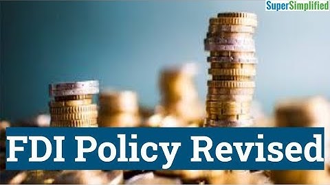 FDI Policy in India Revised