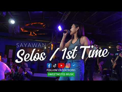 Selos | Masakit sa 1st time - Sweetnotes Live